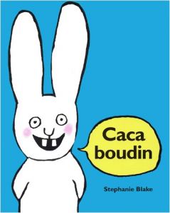 Coloriage Caca Boudin Caca Boudin Stephanie Blake Decitre Livre
