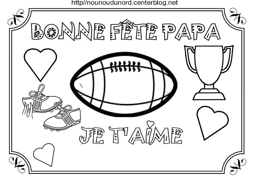 Coloriage Bonne Fete Papa Nounou Du nord Coloriage Bonne Fªte Papa Th¨me Foot Basket Rugby