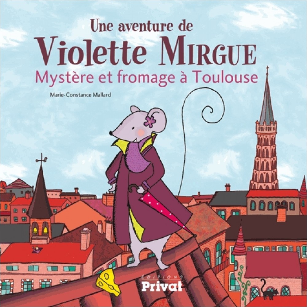 Coloriage Violette Mirgue Une Aventure De Violette Mirgue Myst¨re Et Fromage   toulouse