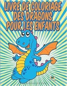 Livre Coloriage A Telecharger Télécharger Livre De Coloriage Des Dragons Pour Les Enfants Livres