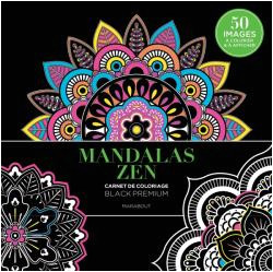 Carnet De Coloriage Black Premium Carnet De Coloriage Black Premium Mandalas Zen Edition