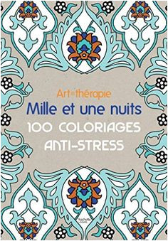 Coloriage Anti Stress Mille Et Une Nuit Les 11 Meilleures Images De Mille Et Une Nuits