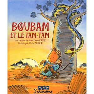 Coloriage Boubam Et Le Tam Tam Boubam Et Le Tam Tam Albums Jeunesse Livres Pour
