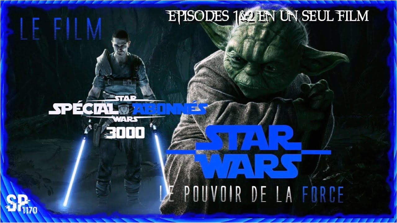 Coloriage De Star Wars Le Pouvoir De La force Star Wars Le Pouvoir De La force 1&2 Plet Fr