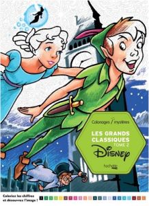 Coloriage Les Grands Classiques Disney tome 3 Les Grands Classiques Disney tome 2 Grand format
