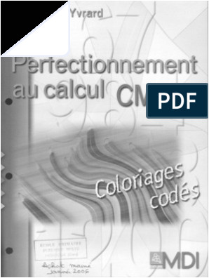 Coloriage Magique Double Cp Mdi Perfectionnement Au Calcul Cm2 Coloriages Codés
