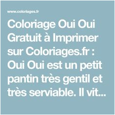 Coloriage Oui Oui Gratuit Les 63 Meilleures Images De Coloriage