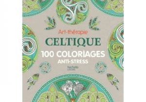 Blog Coloriage Art Thérapie Art Thérapie Celtique Achat Vente Livre Michel solliec