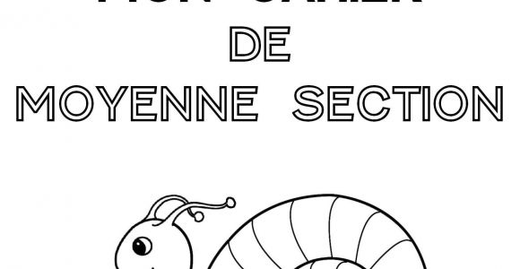 Cahier De Coloriage Moyenne Section Cahier De Coloriage Maternelle Pdf