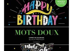 Carnet De Coloriage Black Premium Mots Doux Carnet De Coloriage Black Premium 50 Images