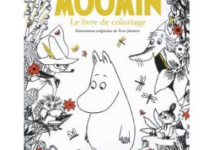 Chamy Livre De Coloriage Moomin Les Moomins Le Livre De Coloriage tove