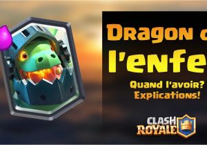 Coloriage Clash Royale Dragon De L Enfer Quand Et Ment Avoir Le Dragon De L Enfer Explications Détaillées