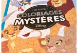 Coloriage Mystere Disney Hachette Les ateliers Coloriages Mystères Disney Hachette