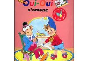 Coloriage Oui Oui En Ligne Oui Oui S Amuse Livres Bd Neuf Ou Occasion