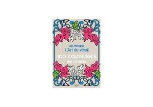 Disney Vitraux 100 Coloriages Art Thérapie Art Thérapie 100 Coloriages L Art Du Vitrail Anti Stress