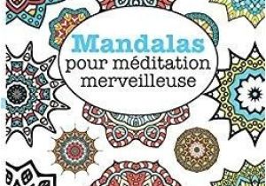 Livre Coloriage Destressant Télécharger Livres De Coloriage Anti Stress 7 Mandalas Pour