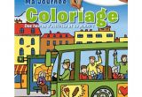 Livre Coloriage Magique Cultura Ma Journée Coloriage Des Heures D Aventures Et De Plaisir