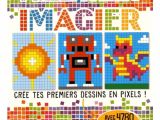 Pixel Art Livre De Coloriage Numéroté Jeux Similaires Imagier Crée Tes Premiers Dessins En Pixels Livre
