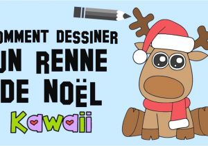 Renne De Noel Coloriage Idees De Maison Dessin De Noel Kawaii Ment Dessiner Un